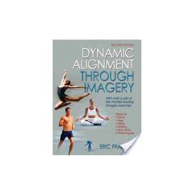 Dynamic Alignment Through Imagery by Eric N. Franklin
