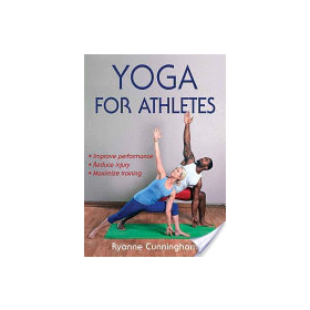 Yoga for Athletes by Cunningham, Ryanne