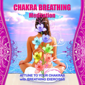 Chakra Breathing Meditation