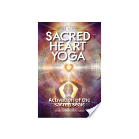 Sacred heart yoga - Activation of the sacred seals by Virginia Ellen with Jesus