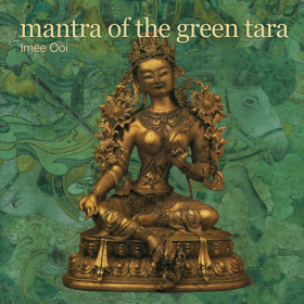 Mantra of the Green Tara Imee Ooi