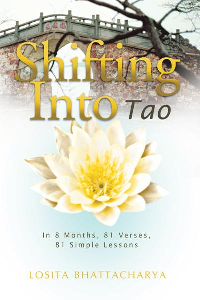 Shifting Into Tao Book by Losita Battacharya