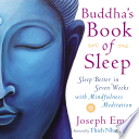 Buddha's Book of Sleep Deluxe: Sleep Better in Seven Weeks